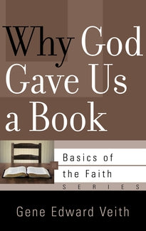 Why God Gave Us a Book?