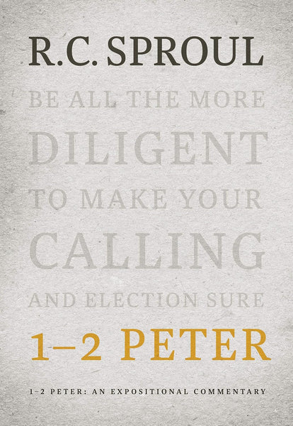 1-2 Peter, An Expositional Commentary