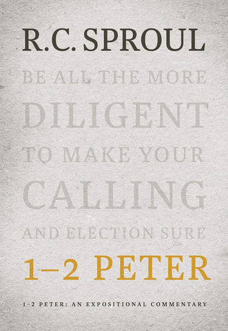 1-2 Peter, An Expositional Commentary