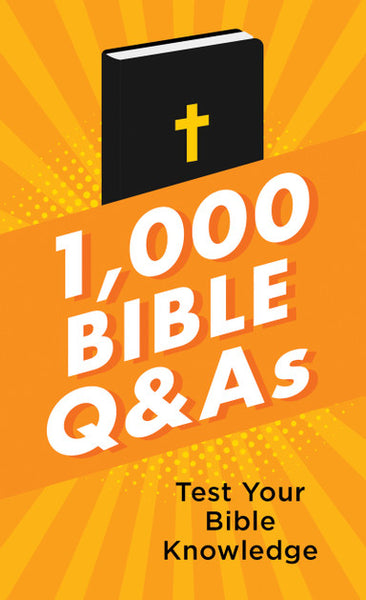 1,000 Bible Q&As