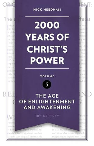 2,000 Years of Christ’s Power, Volume 5