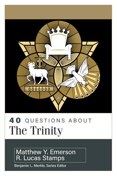 40 Questions About The Trinity