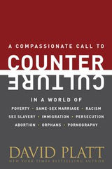 A Compassionate call to Counter Culture