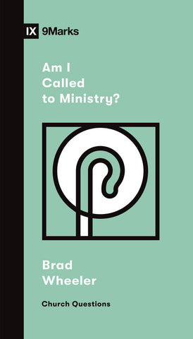 Am I Called to Ministry