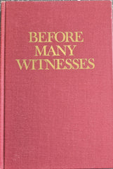 Before Many Witnesses