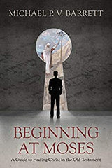 Beginning at Moses