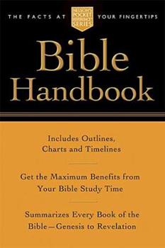 Pocket Bible Handbook - Nelson's Pocket Reference