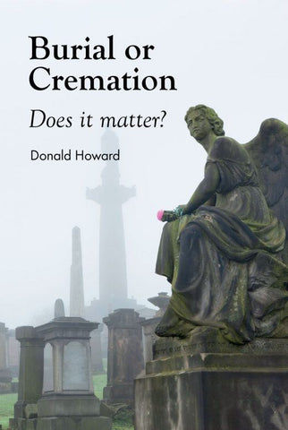 Burial or Cremation, Does it Matter?