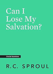 Can I Lose My Salvation?