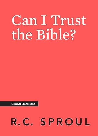 Can I Trust the Bible?