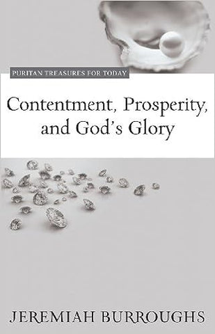 Contentment, Prosperity, and God's Glory