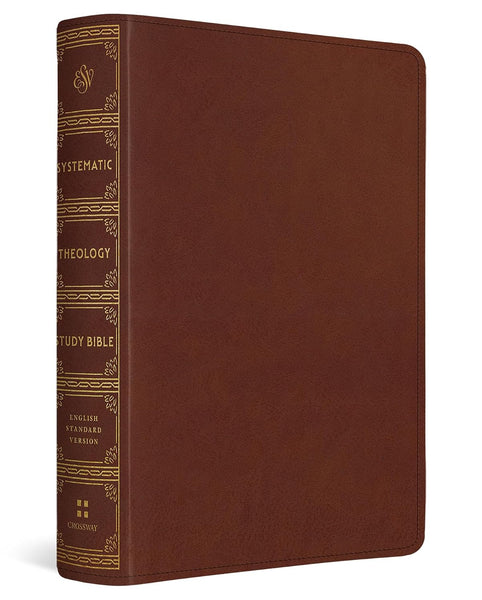 ESV Systematic Theology Study Bible