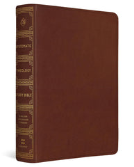 ESV Systematic Theology Study Bible