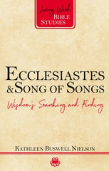 Ecclesiastes and Song of Songs