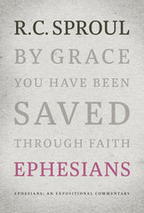 Ephesians, An Expositional Commentary