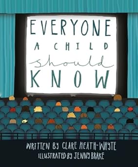 Everyone a Child Should Know