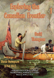 Exploring the Canadian Frontier, four volume set