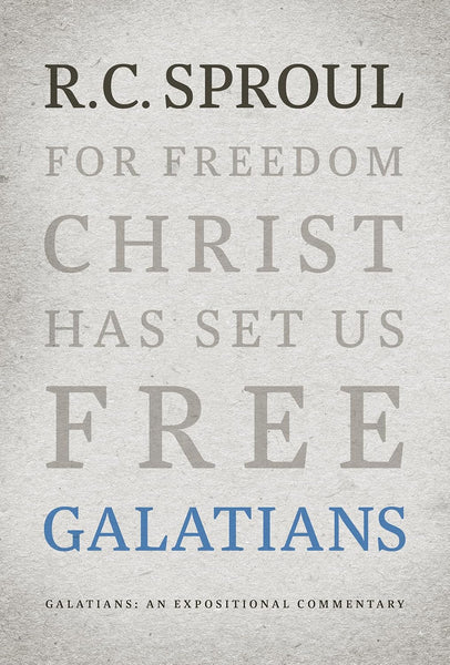 Galatians, An Expositional Commentary