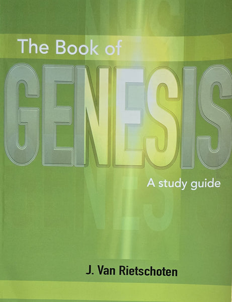 The Book of Genesis, a Study Guide
