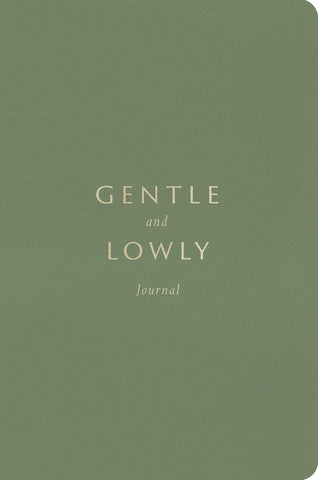 Gentle and Lowly - Journal