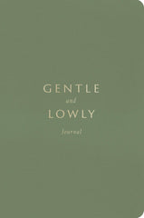 Gentle and Lowly - Journal