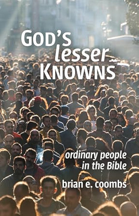 God's Lesser Knowns