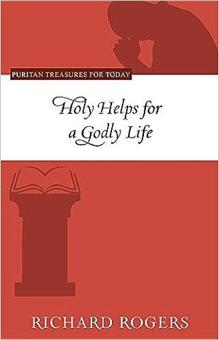 Holy Helps for a Godly Life