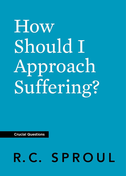 How Should I Approach Suffering?