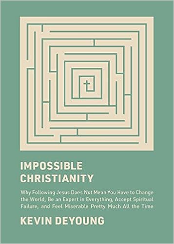 Impossible Christianity