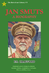 Jan Smuts, A Biography