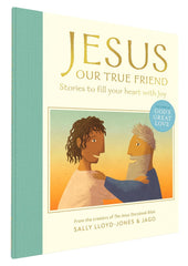 Jesus, Our True Friend
