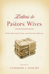 Letters to Pastors' Wives