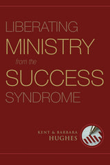 Liberating Ministry from Success Syndrome