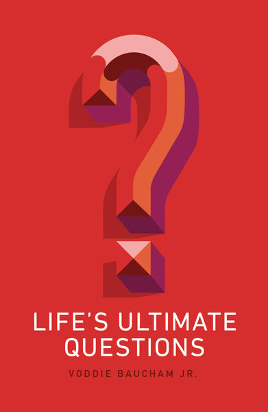 Life's Ultimate Questions - 25-tracts pack