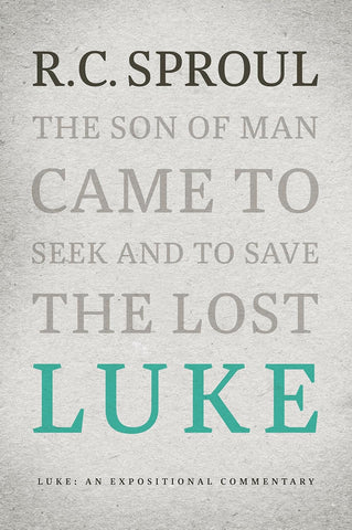 Luke, An Expositional Commentary
