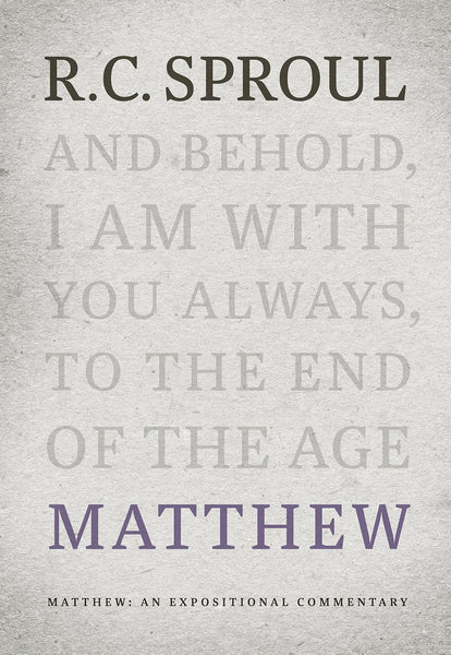 Matthew, An Expositional Commentary