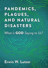 Pandemics, Plagues, and Natural Disasters