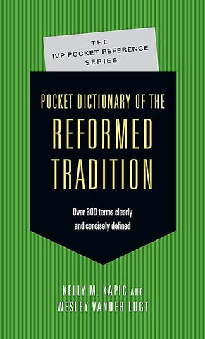 Pocket Dictionary of the Reformed Tradition