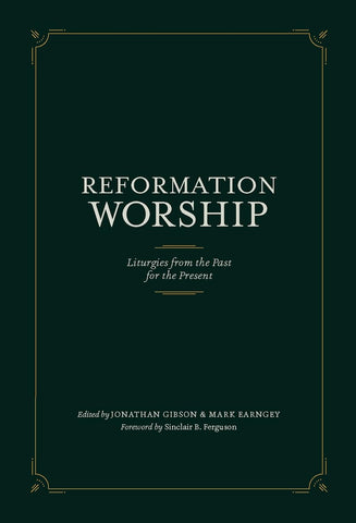Reformation Worship