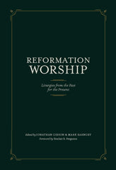 Reformation Worship