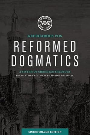 Reformed Dogmatics