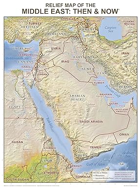 Relief Map of the Middle East, Then and Now