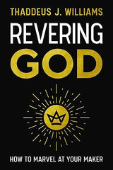 Revering God