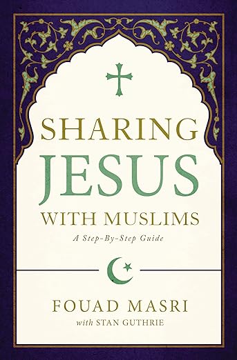 Sharing Jesus with Muslims