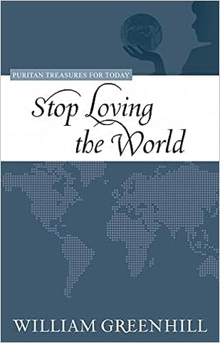 Stop Loving the World