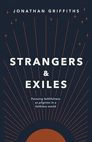 Strangers and Exiles