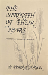 The Strength of Their Years