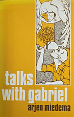 Talks With Gabriel - a Novel