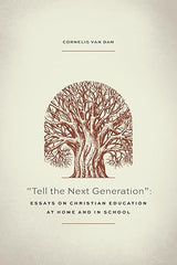 Tell the Next Generation