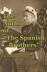 The Author of 'The Spanish Brothers'
